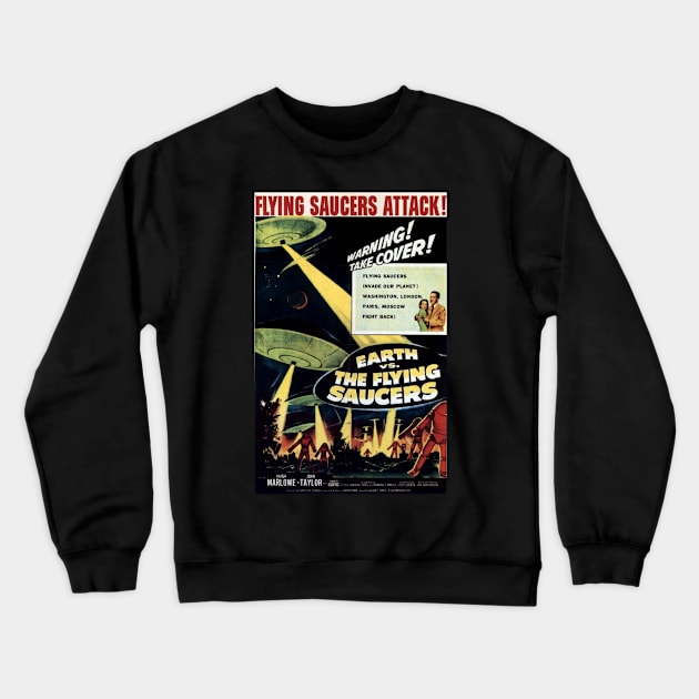 Classic Science Fiction Movie Poster - Earth vs Flying Saucers Crewneck Sweatshirt by Starbase79